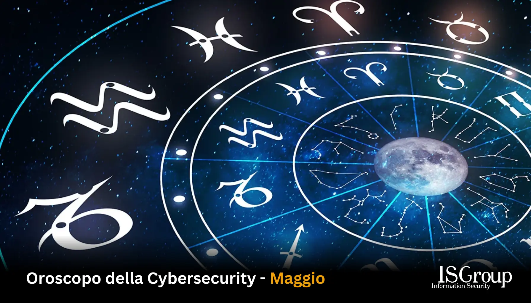 Cyber Security Horoscope โจ ๐ช May ๐ค