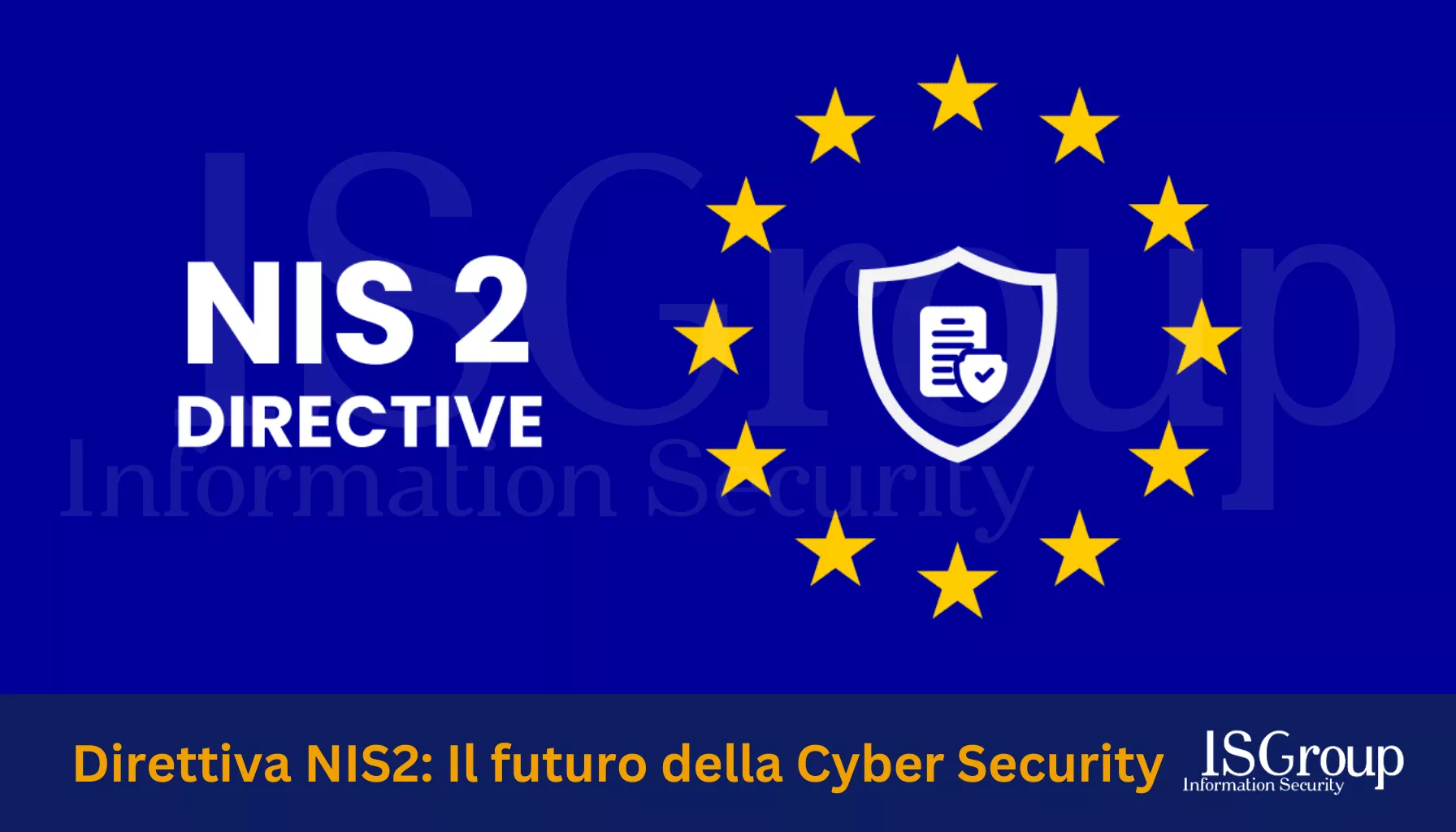 NIS2 Directive: The Future of Cyber Security in the EU
