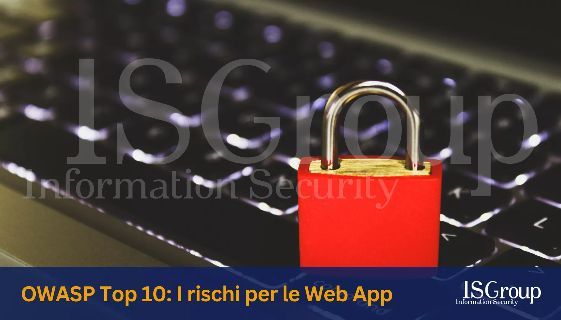 OWASP Top 10: A Complete Guide to Securing Your Web Applications